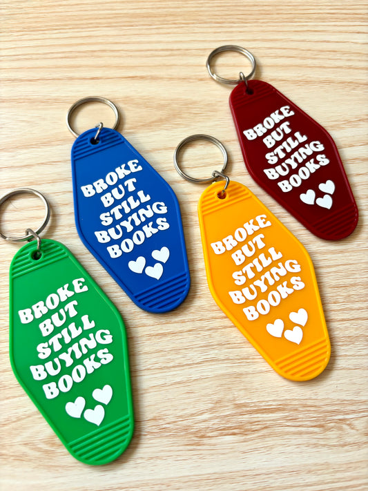 Keychains - Broke but still buying books