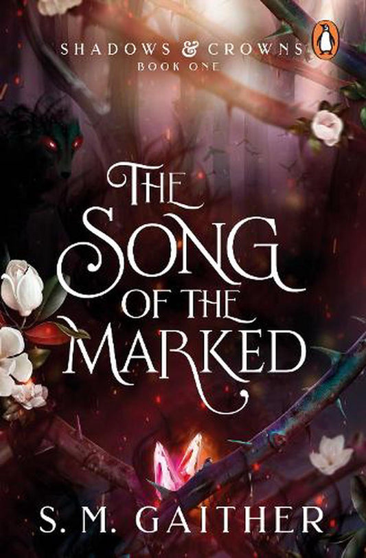 The Song of the Marked- Hardcover