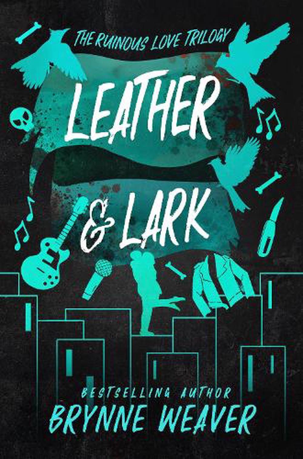 Leather and Lark- Paperback